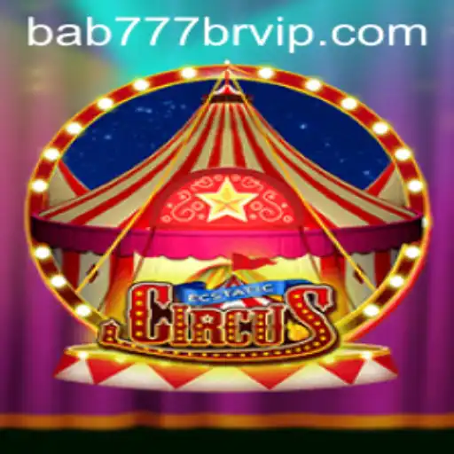 Experience the Magic of EcstaticCircus: A Journey into the World of Bab 777